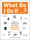Cover image for What Do I Do If...?